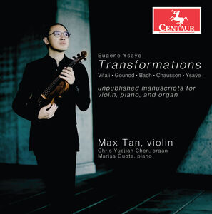 Ysaye: Transformations , Max Tan