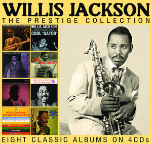 The Prestige Collection , Willis Jackson