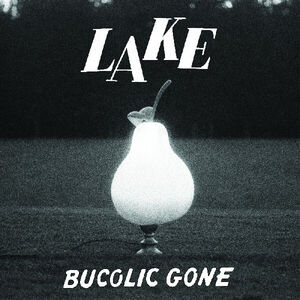 Bucolic Gone , Lake