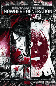 Rise Against Presents: Nowhere Generation - Hardcover