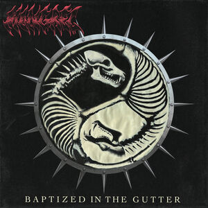 Baptized in the Gutter , Mongrel