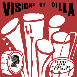 Visions Of Dilla , Valtteri Laurell