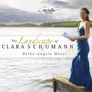 The Landscape of Clara Schumann , Heike-Angela Moser