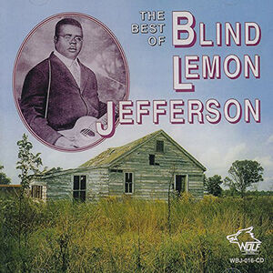 Best of Blind Lemon Jefferson , Blind Lemon Jefferson