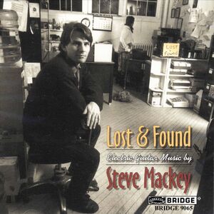 Lost & Found , Steve Mackey