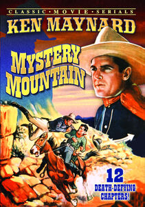 Mystery Mountain: Serial, Chapters 1-12 , Edward Earle