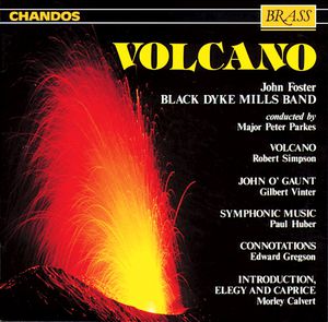 Volcano/ Symphonic Music/ John , Black Dyke Band
