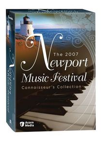 The 2007 Newport Music Festival: Connoisseur's Collection