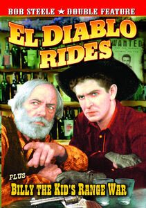 El Diablo Rides /  Billy The Kid's Range War (Bob Steele Double Feature)