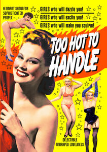 Too Hot to Handle