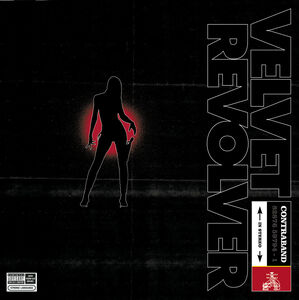Contraband [Explicit Content] , Velvet Revolver