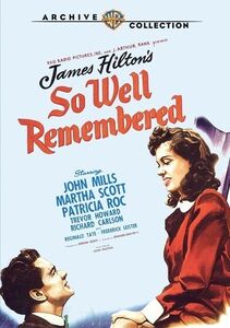 So Well Remembered , John Mills