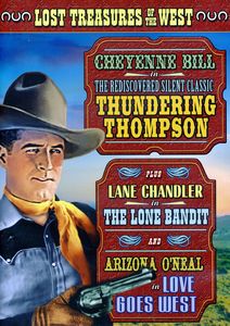 Lost Treasures of the West: Thundering Thompson