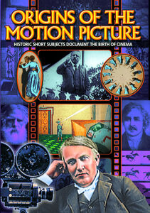 Origins of the Motion Picture