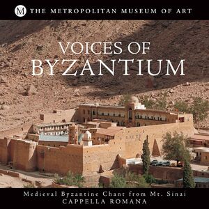 MT Sinai: Frontier of Byzan , Cappella Romana