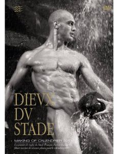 Dieux Du Stade: Making Of Calendrier 2013