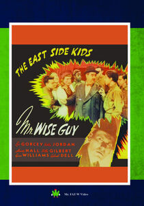 Mr. Wise Guy , Leo Gorcey