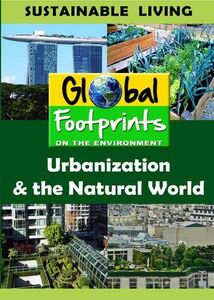 Urbanization & The Natural World