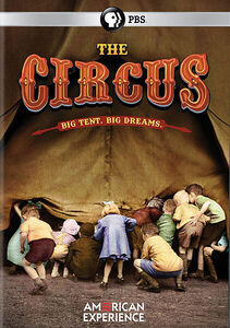 American Experience: The Circus
