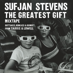 Greatest Gift , Sufjan Stevens