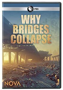NOVA: Why Bridges Collapse