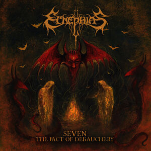 Seven: The Pact Of Debauchery , Ecnephias