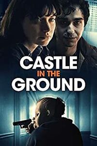 Castle in the Ground