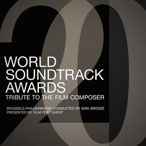 World Soundtrack Awards: Tribute To The Film Composer [Import]