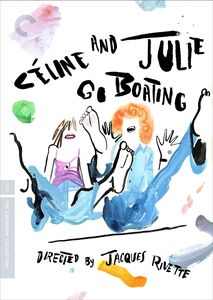 Céline and Julie Go Boating (Criterion Collection)