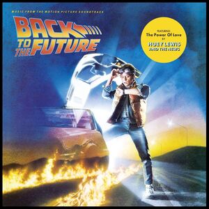 Back to the Future (Music From the Motion Picture Soundtrack)