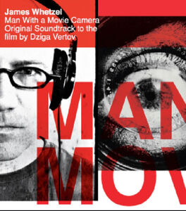 Man With a Movie Camera (Original Soundtrack)