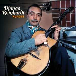 Nuages [180-Gram Colored Vinyl With Bonus Tracks] [Import] , Django Reinhardt