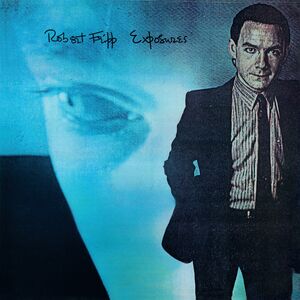 Exposures [Import] , Robert Fripp