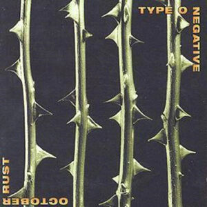 October Rust [Import] , Type O Negative