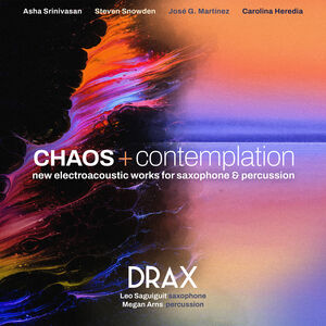 Chaos + Contemplation , Drax