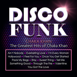 The Greatest Hits of Chaka Khan