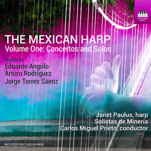 Mexican Harp Vol. 1 - Concertos & Solos
