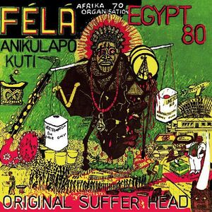 Original Sufferhead , Fela Kuti