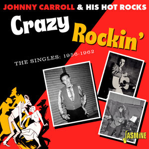 Crazy Rockin' - The Singles 1956-1962 [Import]