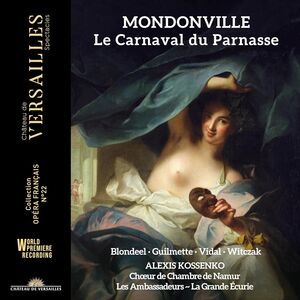 Mondoville: Le Carnaval du Parnasse , Alexis Kossenko