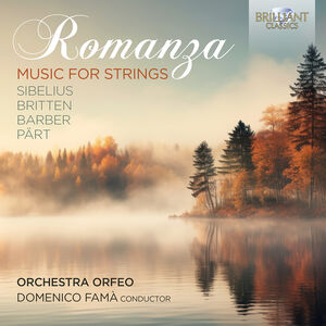 Sibelius, Britten, Barber & Part: Romanza - Music for Strings , Orchestra Orfeo