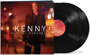 Rhythm & Romance , Kenny G