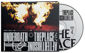 The Place After This One , Underoath