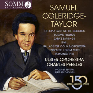 Samuel Coleridge-Taylor: Orchestral Works , Rebecca Murphy