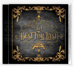 The Best for Last (CD Studio Edition) , Petra