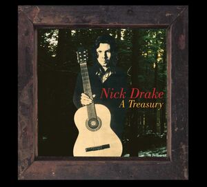 A Treasury , Nick Drake