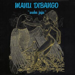 Waka Juju , Manu Dibango