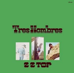Tres Hombres , ZZ Top