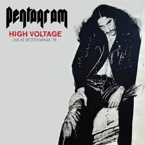 High Voltage - Live At Spotsylvania '78 , Pentagram