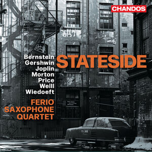 Stateside , Ferio Saxophone Quartet